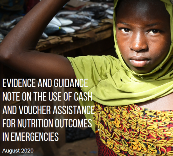 Evidence and Guidance Note on the Use of CVA for Nutrition Outcomes in Emergencies